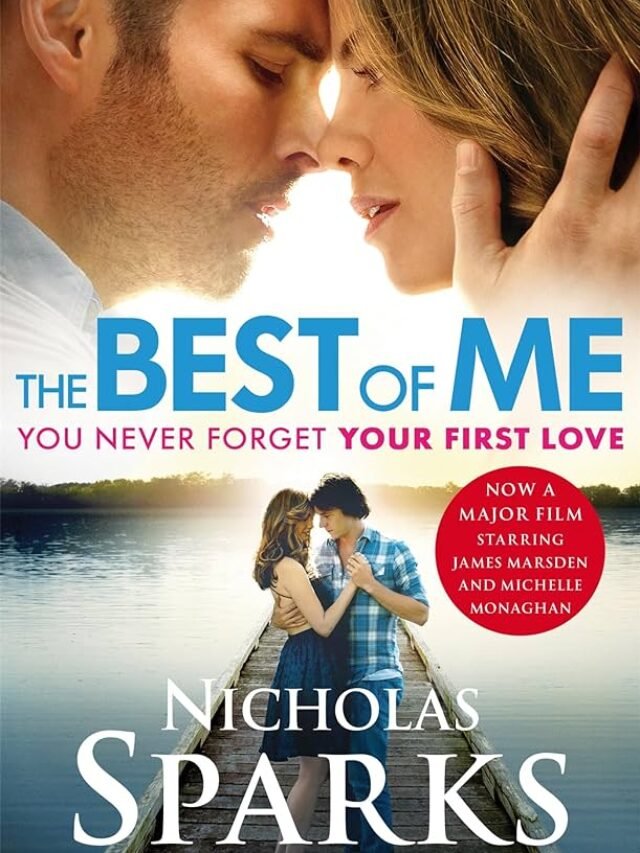 The Best of Me by Nicholas Sparks
